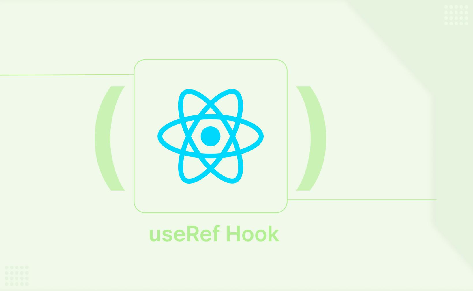 Using useRef Hooks in React Applications