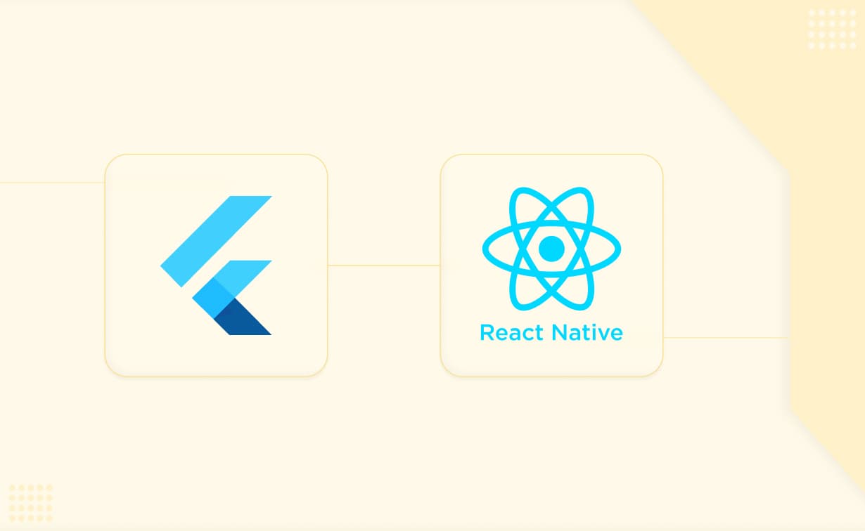Comparison Between Flutter Vs React Native for mobile app development