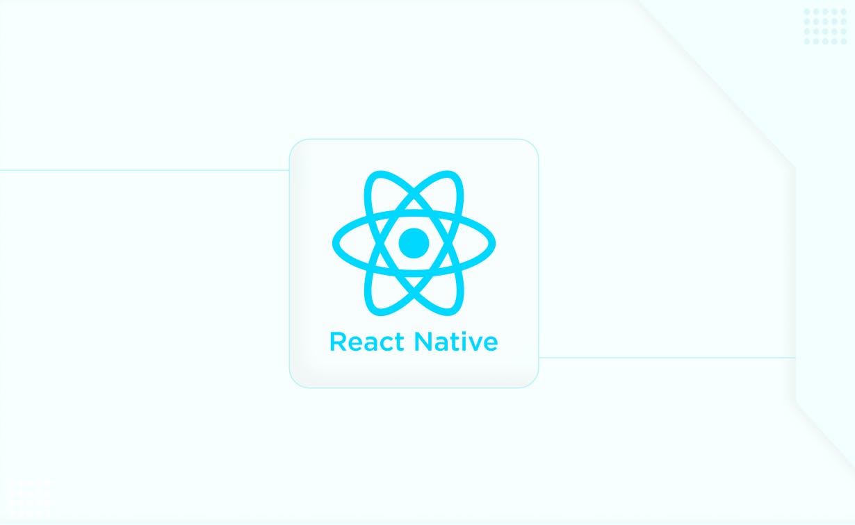 12 Reasons to Choose React Native for Hybrid Mobile Apps